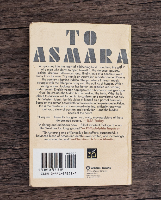 To Asmara by Thomas Keneally