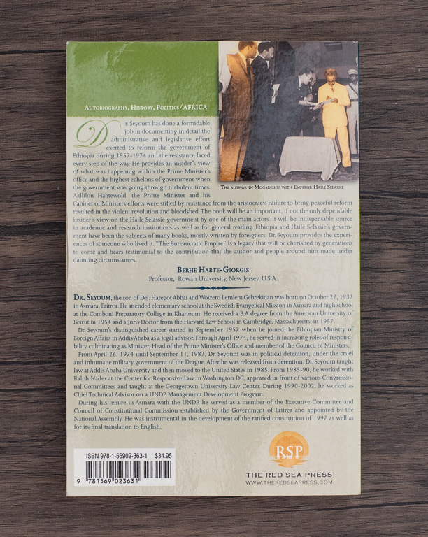 The Bureaucratic Empire - Serving Emperor Haile Selassie by Seyoum Haregot